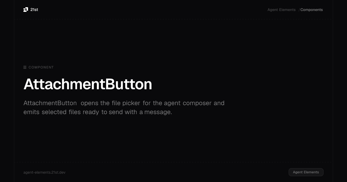 AttachmentButton · Agent Elements