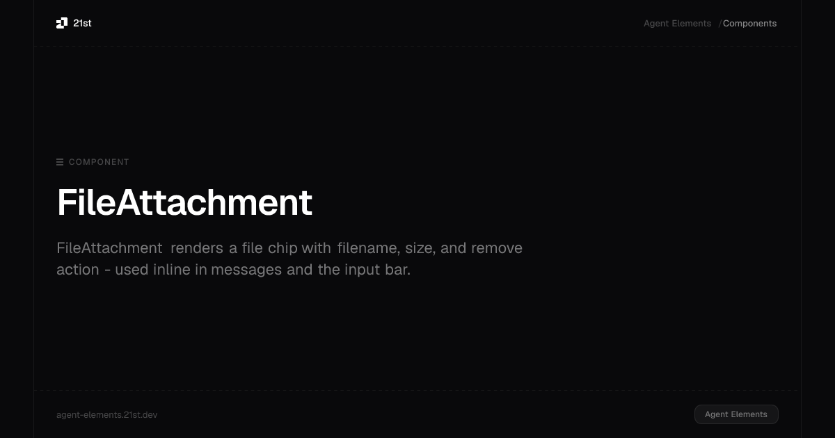 FileAttachment · Agent Elements