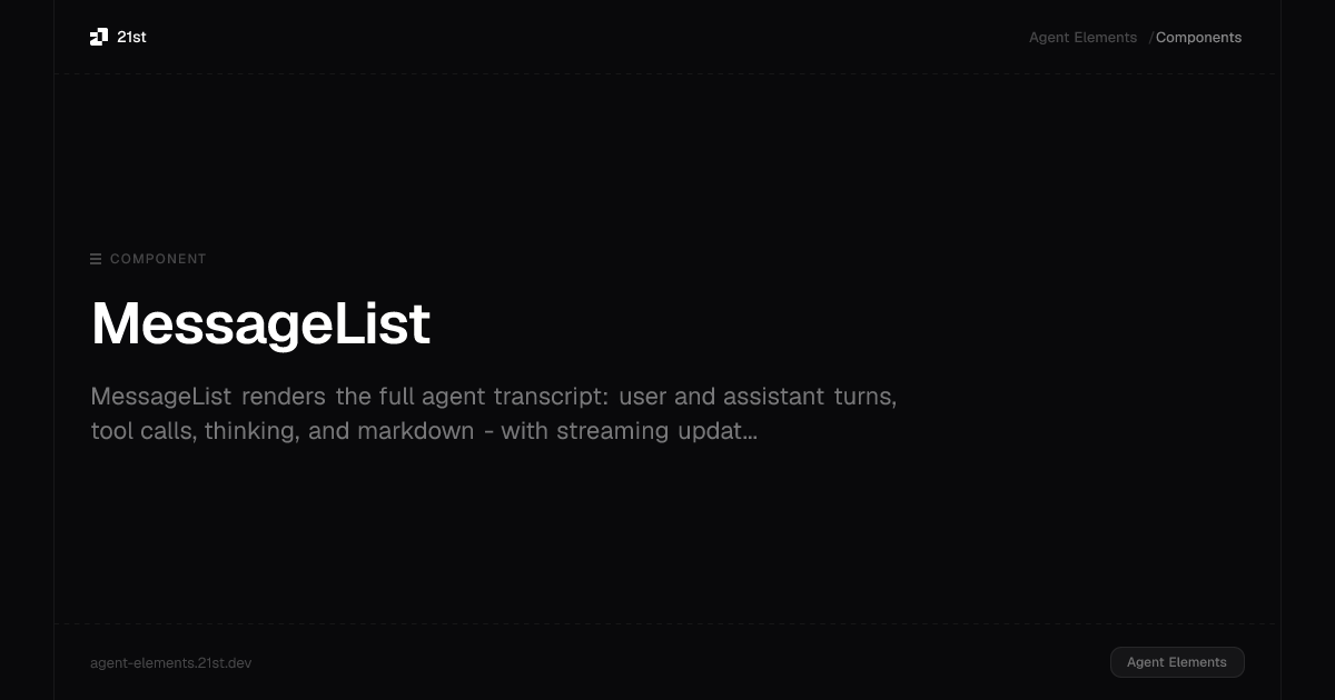 MessageList · Agent Elements